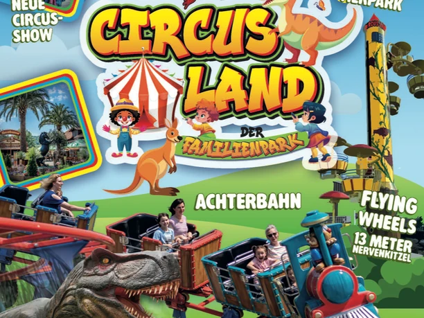 Circus land locandina_2026 Werbeplakat für Charles Knie's Circus-Land Saison 2026 mit Achterbahn, Dino-Land und Tierpark.