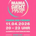 Mama geht tanzen