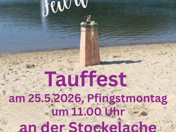 Tauffest an der Stockelache