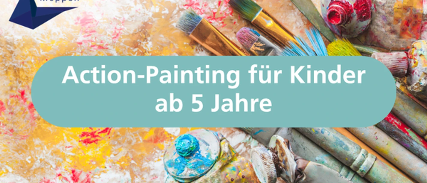 Action-Painting für Kinder ab 5 Jahre