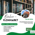 Bücherflohmarkt Einladendes Plakat für den Bücherflohmarkt in der Stadtbibliothek Otterndorf zum Stöbern.
