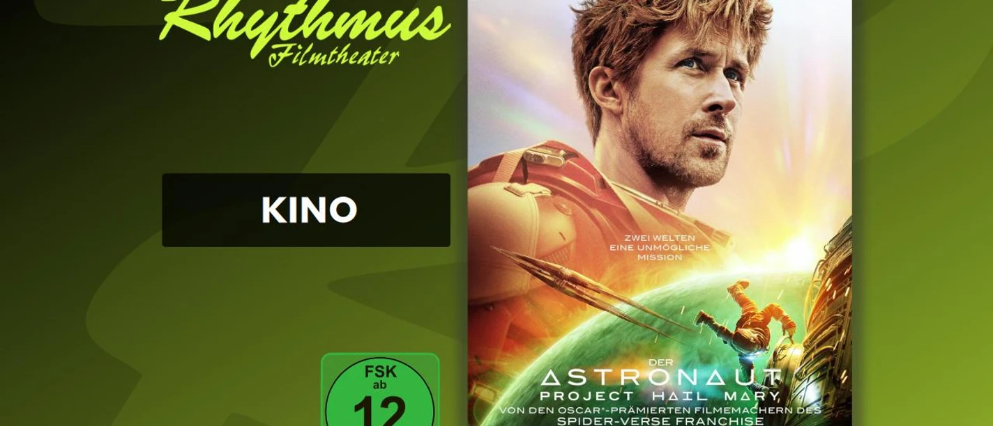 filmplakat-derastronautprojecthailmary.jpg Filmplakat Der Astronaut – Project Hail Mary mit Astronaut im All vor der Erde