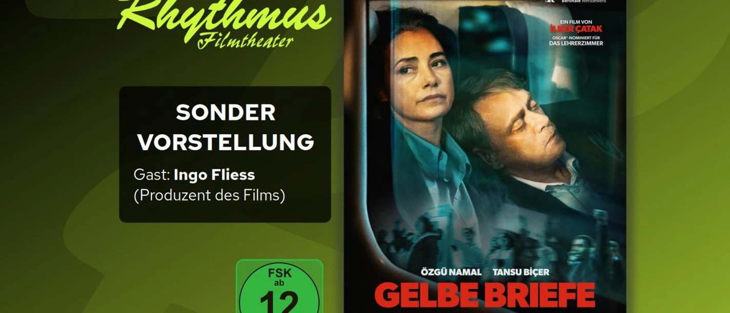 filmplakat-gelbebriefe-sondervorstellung.jpg Filmplakat Gelbe Briefe, Frau und Mann im Zugabteil, Sondervorstellung mit Ingo Fliess