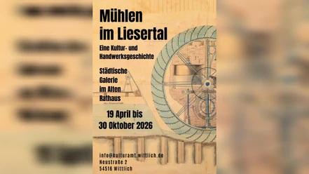 Ausstellung Mühlen im Liesertal