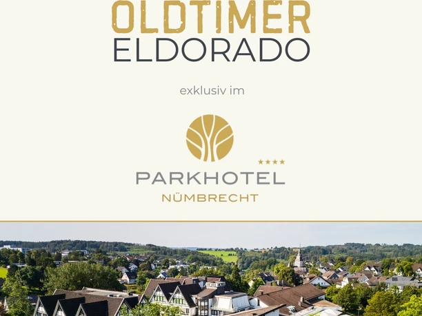 Oldtimer-Angebot Das Bergische Werbegrafik zum Oldtimerangebot mit Parkhotel-Logo und Luftblick auf Nümbrecht