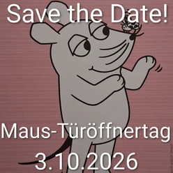 Maus-Türöffnertag 2026