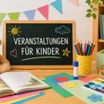 Kinderprogramm | Beispielbild, KI-generiert Veranstaltungen für Kinder