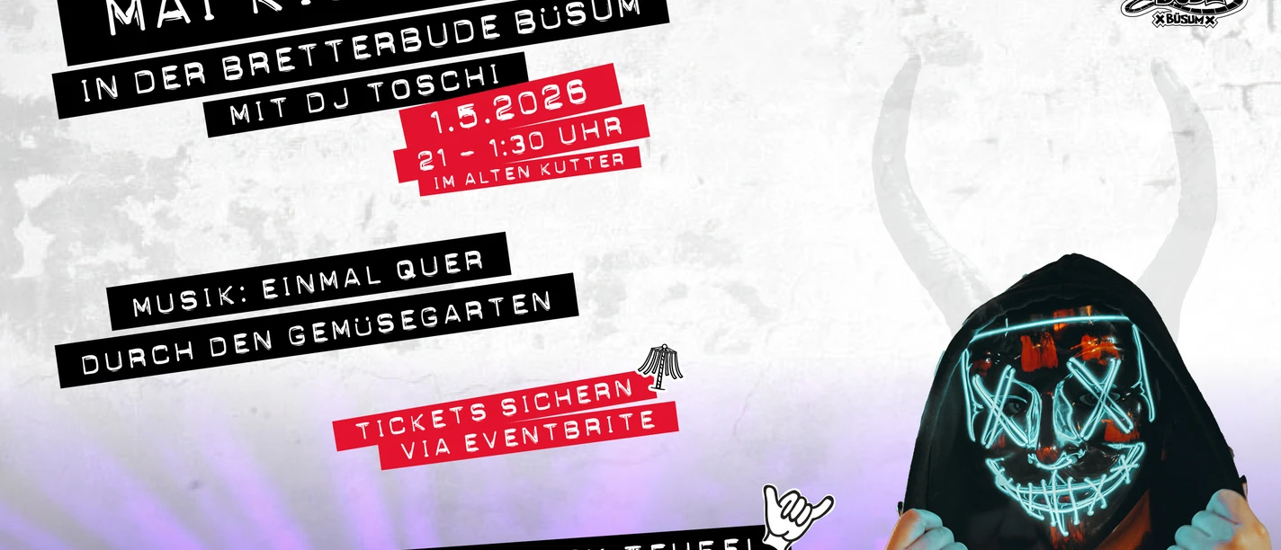 1. Mai in der Bretterbude