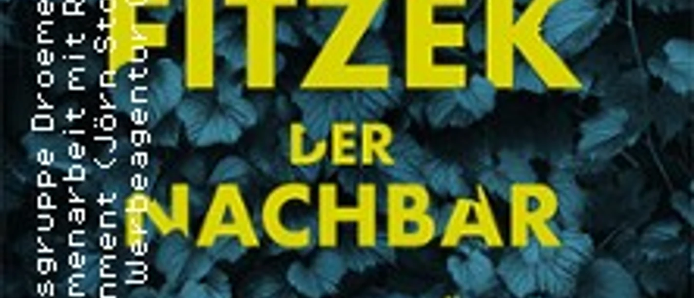 Gelber Titel auf dunklem Laubhintergrund mit Schrift zu Fitzeks Der Nachbar