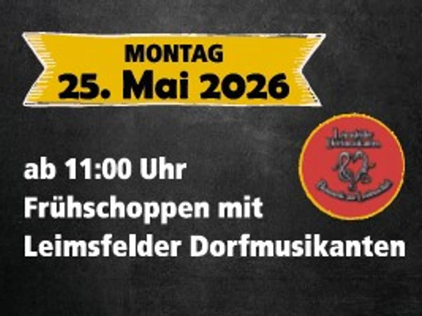 Frühschoppen mit Leimsfelder Dorfmusikanten