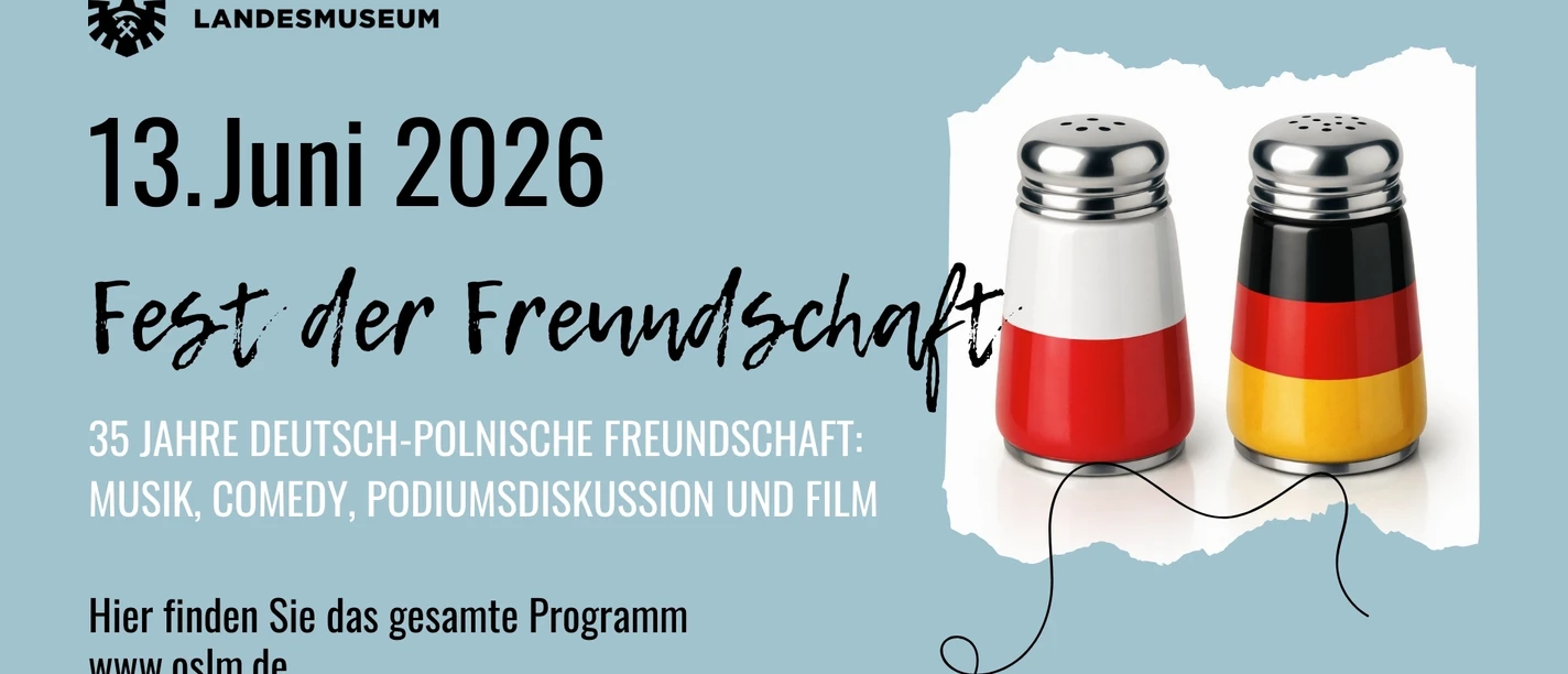 Fest der Freundschaft – entdecken, erleben, mitfeiern