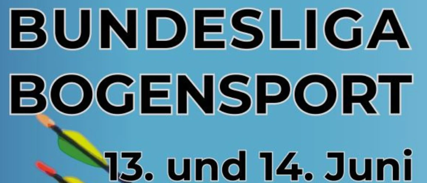 Bundesliga Bogenschießen 2026 Bad Sassendorf-Weslarn