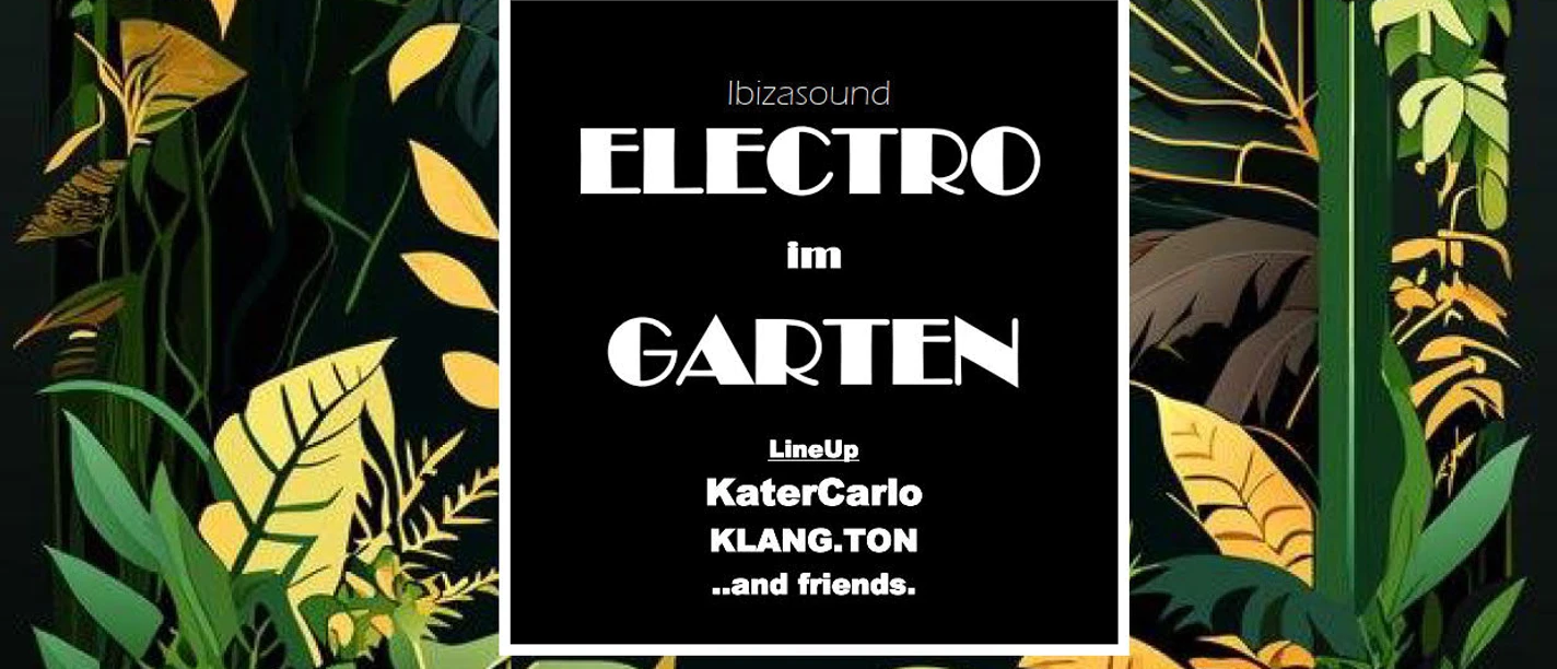 Plakat für das Event Electro im Garten Plakat für das Event Electro im Garten