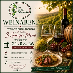 Weinverköstigung mit 3 Gänge Menü.png Eventplakat: Weinabend mit Verkostung, 3-Gänge-Menü und Musik neben Weingläsern und Speisen.