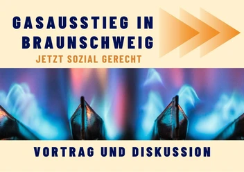 Bild Gasausstieg in Braunschweig Jetzt sozial gerecht.jpg