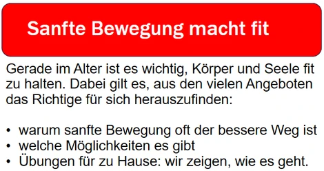 Sanfte Bewegung
