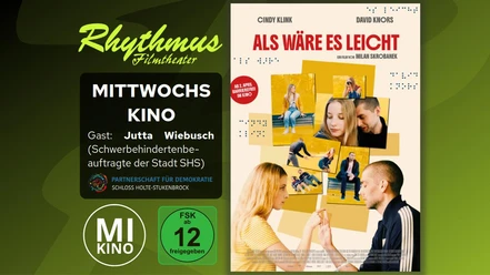 Filmplakat Als wäre es leicht mit Paar und Szenenbildern, FSK 12, Mittwochskino