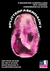 Splitterfasernackt Ausstellung 05.-13.06.26
