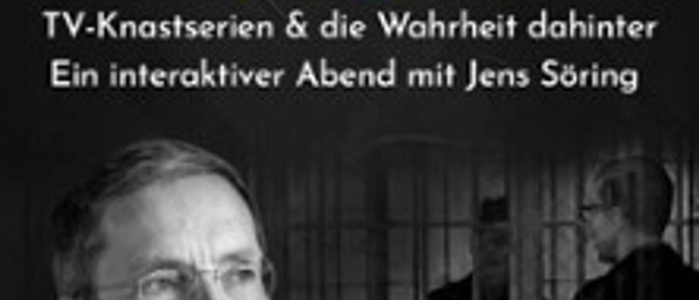 Werbeposter mit Titel Prison Break vs. Reality und Text zu einem Abend mit Jens Söring