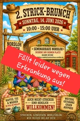 Plakat zum 2. Strick-Brunch.png Illustriertes Plakat zum 2. Strick-Brunch. Ein roter Balken informiert über die Absage der Veranstaltung.