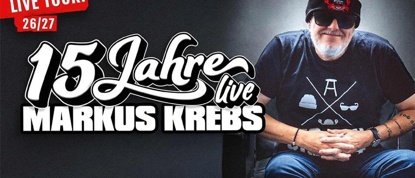 15 Jahre Markus Krebs - Foto © JP Fotografie Auf dem Bild ist das Plakat der Veranstaltung abgebildet.