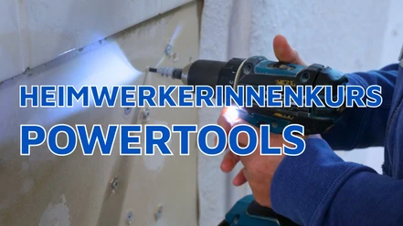 Heimwerkerinnenkurs Powertools.png