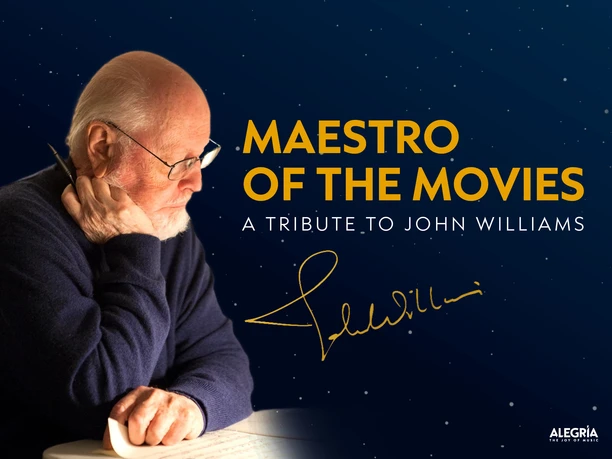 Maestro Tribute to John Williams. Key Visual: Alegria Konzert