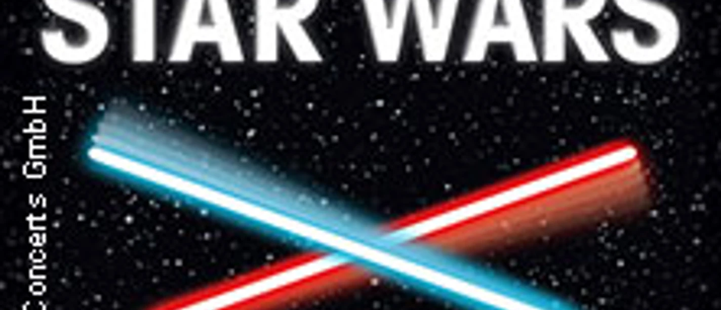 Plakat zu The Music of Star Wars Live in Concert mit gekreuzten Lichtschwertern