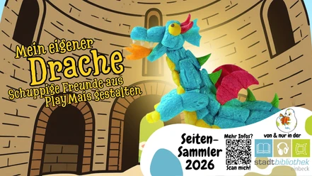 2026_07_23_SeSam_MeinEigenerDrache_Veranstaltungskalender.png Ein Drache aus bunten Bausteinen vor einer gezeichneten Burg. Plakat zur Kinder-Veranstaltung.