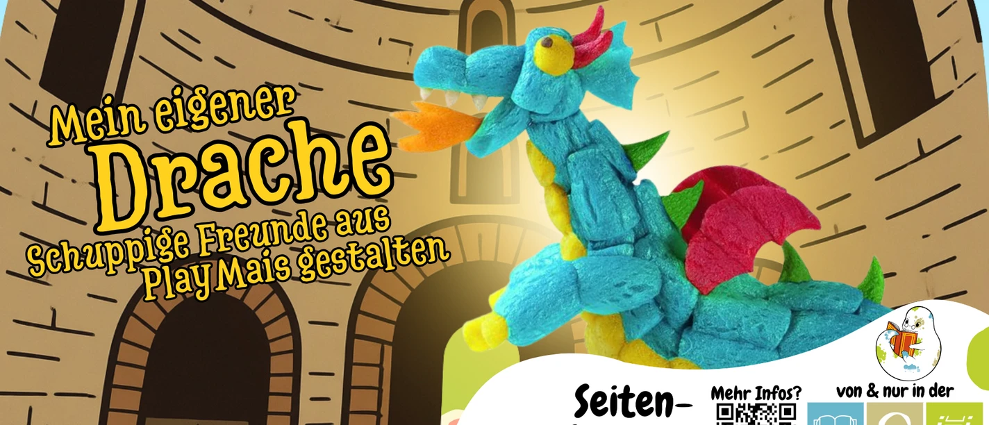 2026_07_23_SeSam_MeinEigenerDrache_Veranstaltungskalender.png Ein Drache aus bunten Bausteinen vor einer gezeichneten Burg. Plakat zur Kinder-Veranstaltung.