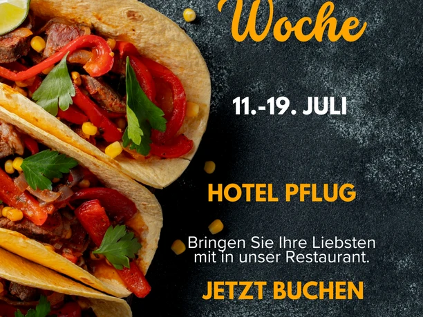Mexikanische Woche Hotel Pflug