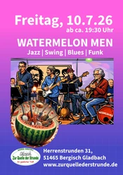 Watermelon men Plakat zum Konzert der Watermelon Men mit Bandillustration und Wassermelonen-Motiv