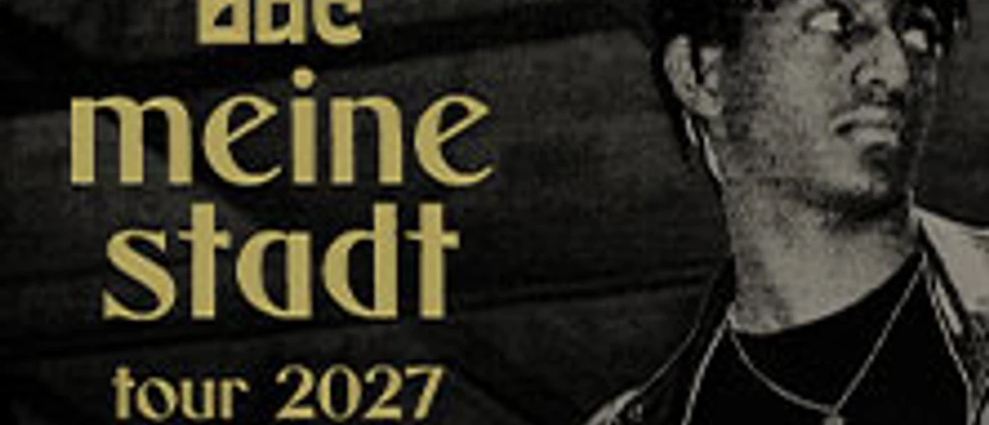 Dunkles Tourplakat mit Porträt von bac und Schriftzug „meine stadt tour 2027“