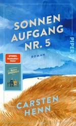 Buchcover „Sonnenaufgang Nr. 5“ von Carsten Henn mit blauem Himmel und Dünenlandschaft