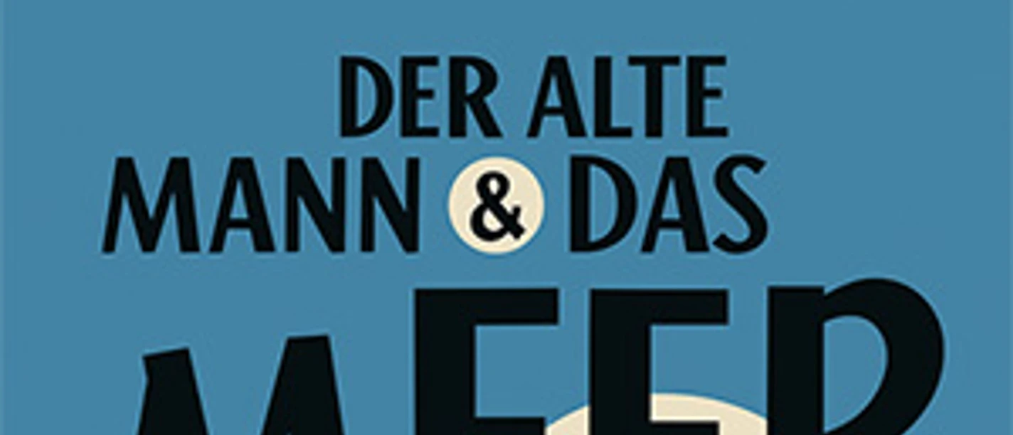 Der alte Mann und das Meer c-Rowohlt Verlag Coverbild Vorab-Bild.jpg