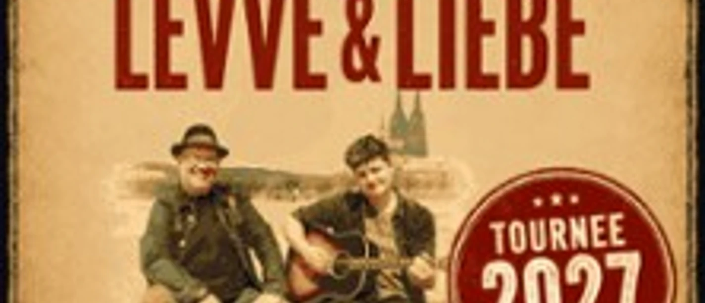 Plakat zu Björn Heusers „Levve & Liebe“ mit Dennis Kleimann und Tournee-Hinweis 2021