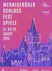Wernigeröder Schlossfestspiele - Plakat Wernigeröder Schlossfestspiele - Plakat