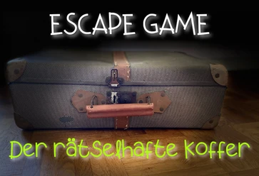 ESCAPE GAME - Koffer
