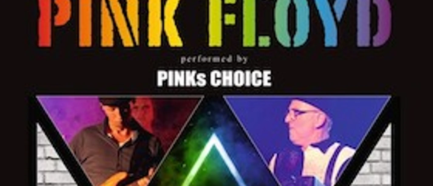 Plakat zur Pink-Floyd-Show von Pinks Choice mit Regenbogenprisma und Bühnenfotos.