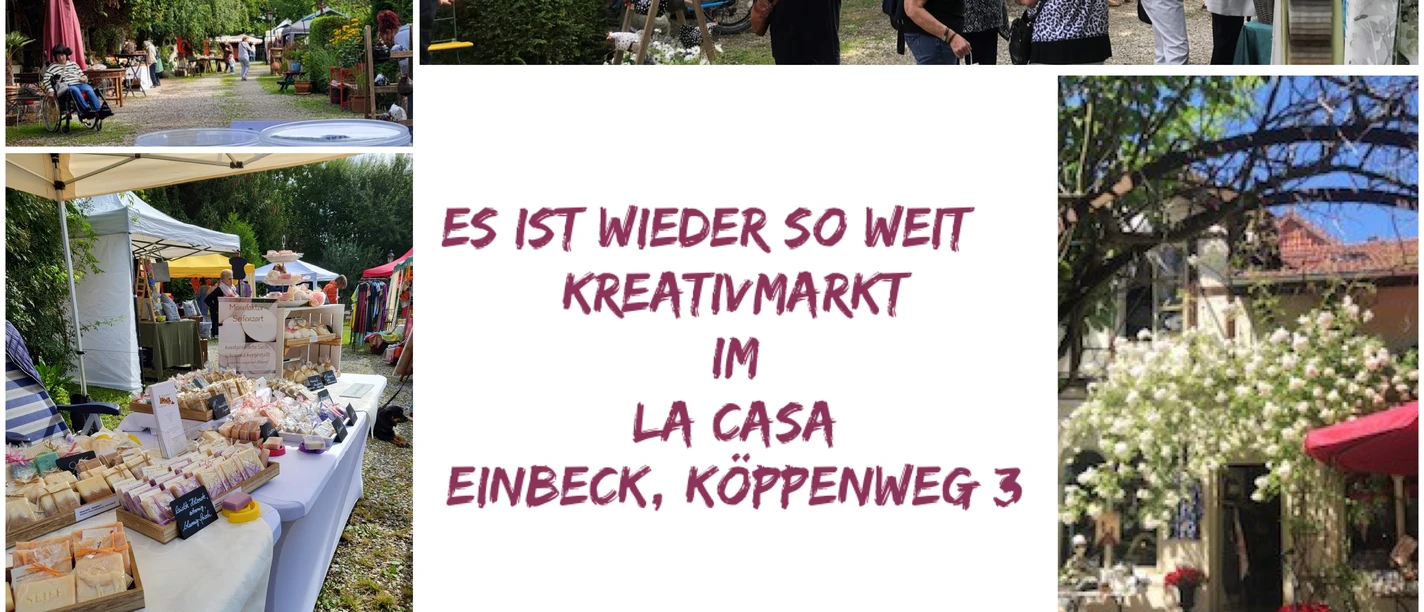 Kreativmarkt im La Casa Collage mit Marktständen, Besuchern und Gartenansichten beim Kreativmarkt in Einbeck.
