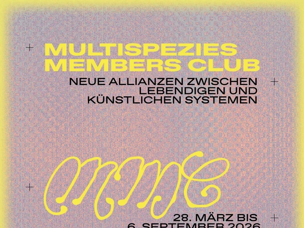 MGGU - Exhibition Poster Exhibition poster “Multispecies Members Club”, 28 Mar–6 Sept 2026