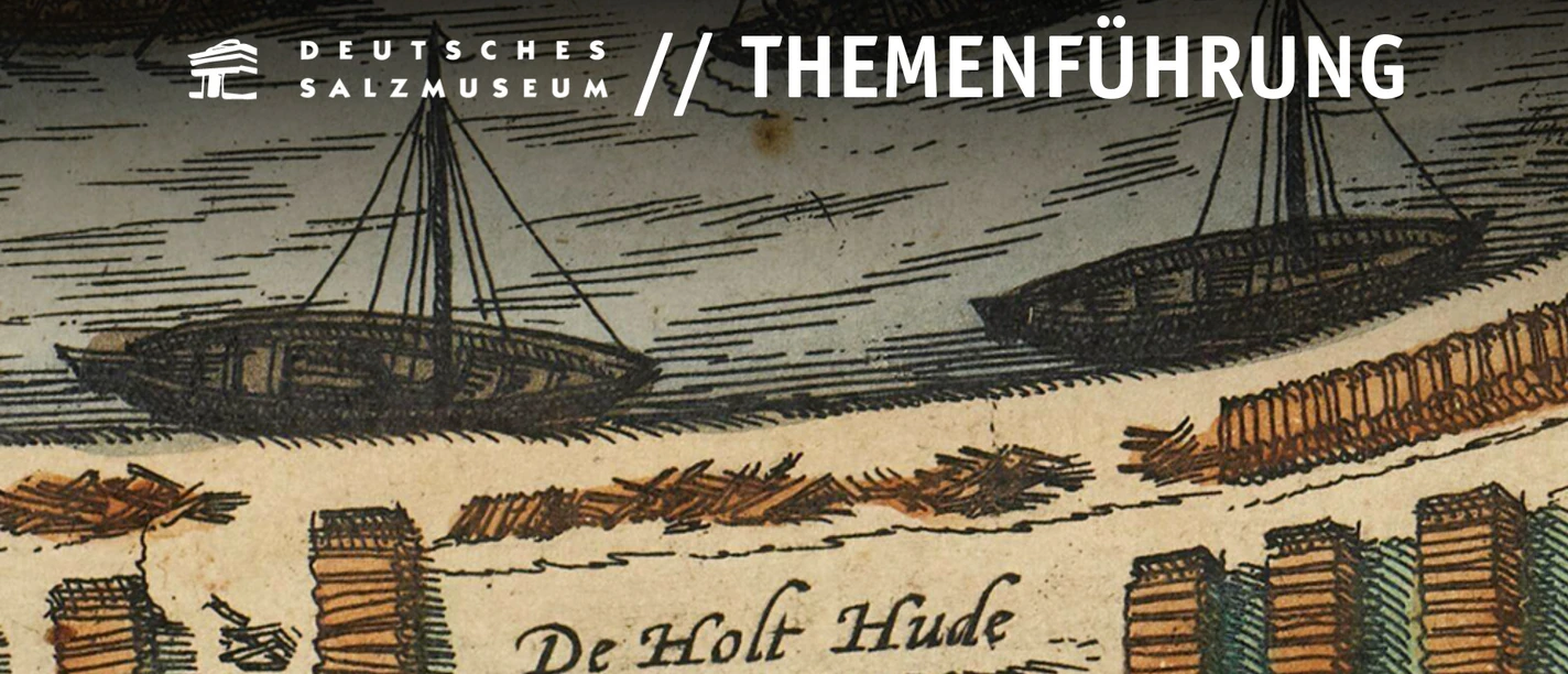 Themenführung Salz Holz und Heide im Salzmuseum Lüneburg