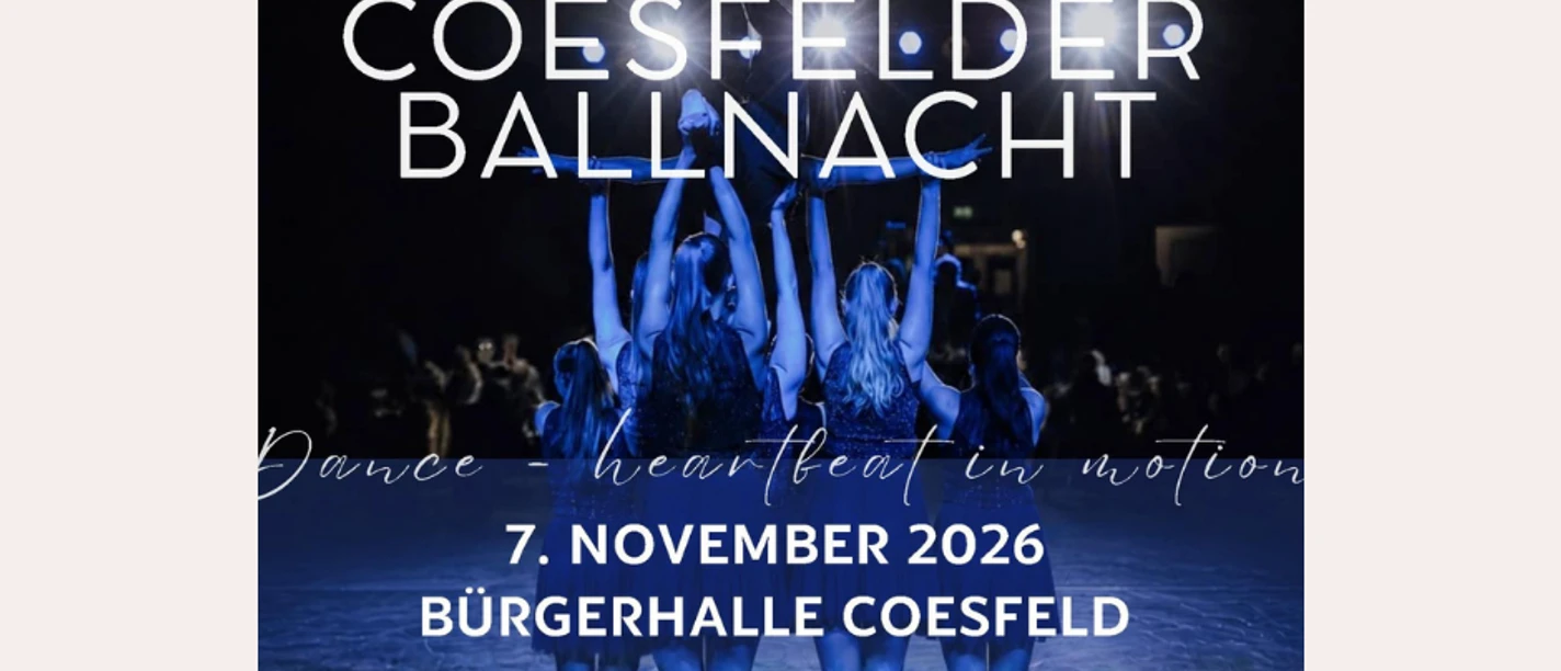 Die 11. Coesfelder Ballnacht Die 11. Coesfelder Ballnacht