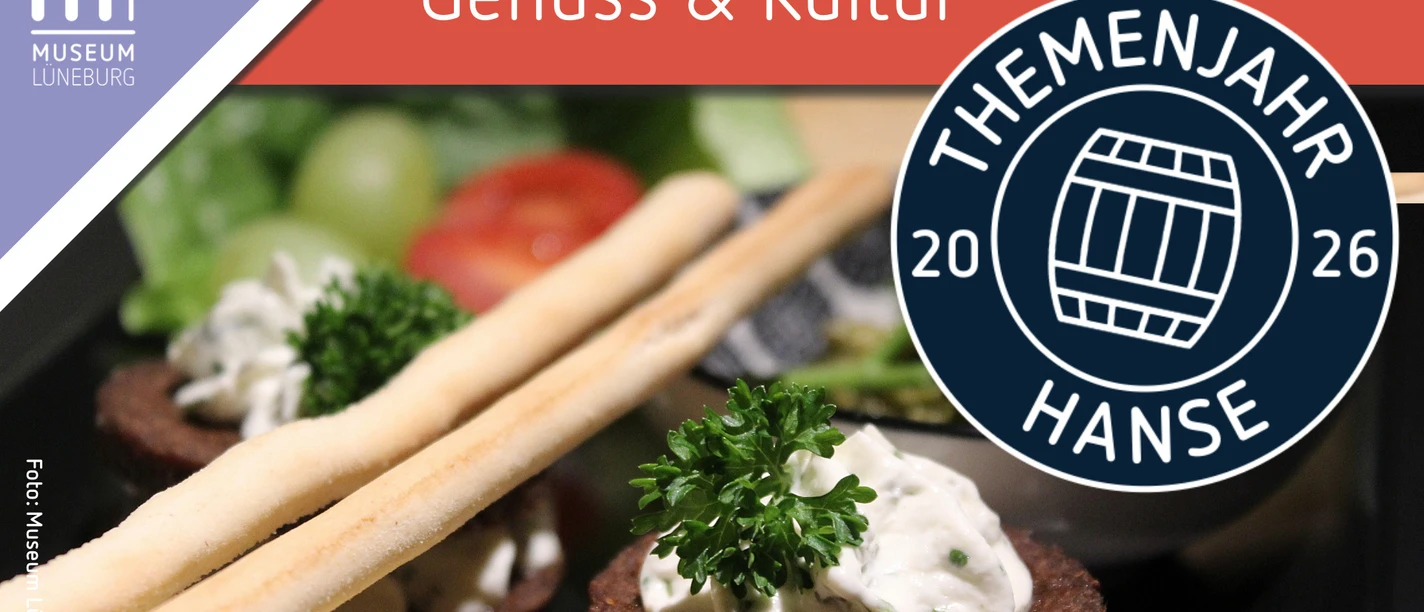 Veranstaltungsgrafik für die Reihe "Genuss & Kultur" / Foto mit Häppchen und Siegel "Themenjahr Hanse 2026" mit einem Holzfass.