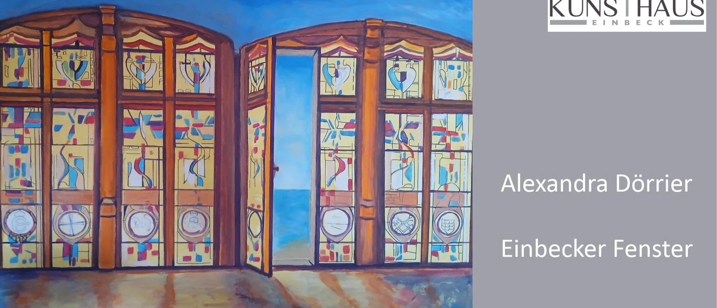 Ausstellungsmotiv mit farbigen Fenstern und Schriftzug Alexandra Dörrier Einbecker Fenster.