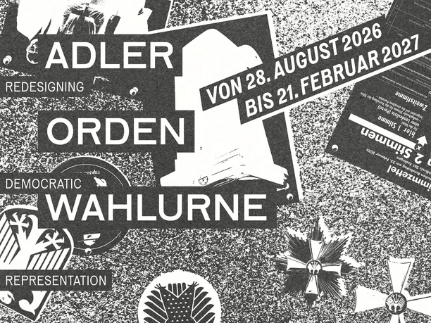 Black-and-white poster for the "Adler Orden Wahlurne" exhibition, 2026–2027.