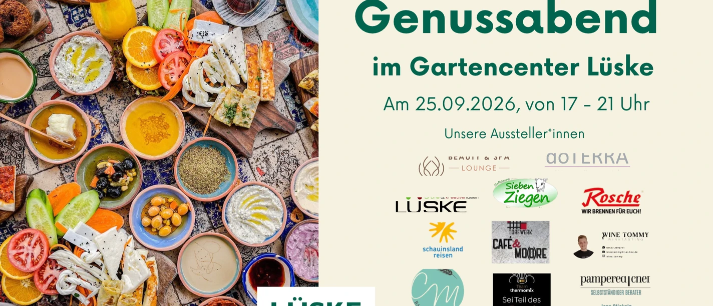 Event Genussabend im Gartencenter Lüske am 29.05.26 von 17-21 Uhr in Haselünne.png