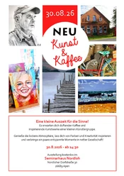 Plakat zur Ausstellung Kunst & Kaffee mit Porträts, Landschaftsbildern und Seminarhaus Nordloh.