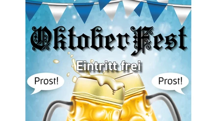 Oktoberfest-Plakat mit Bierkrügen, Wimpeln, Prost-Sprechblasen und Hinweis Eintritt frei.