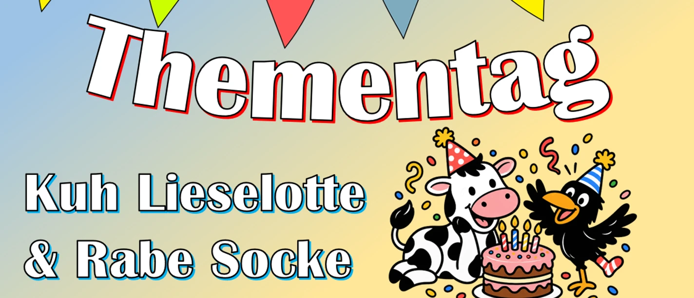 Thementag-Lieselotte_Banner.png Thementag-Lieselotte_Banner.png